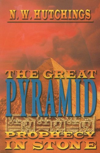 The Great Pyramid: Prophecy In Stone,Used