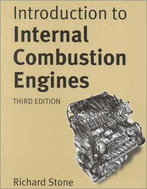Introduction to Internal Combustion Engines,New