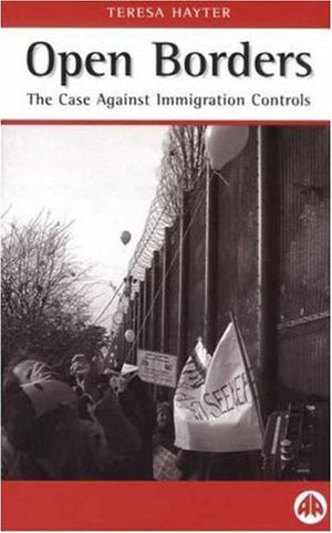 Open Borders: The Case Against Immigration Controls,Used