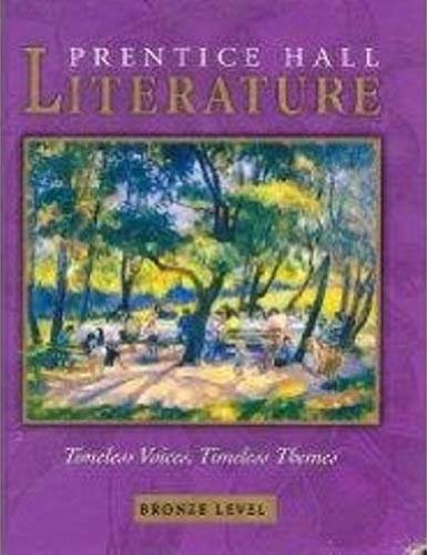 Prentice Hall Literature Timeless Voices, Timeless Themes, Bronze Level, Grade 7, Student Edition, 9780131804326, 0131804324, 20,Used