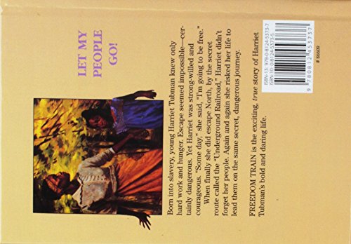 Freedom Train : The Story Of Harriet Tubman,New