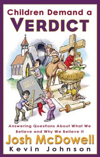 Children Demand a Verdict: Answering Questions about What We Believe and Why We Believe It,Used