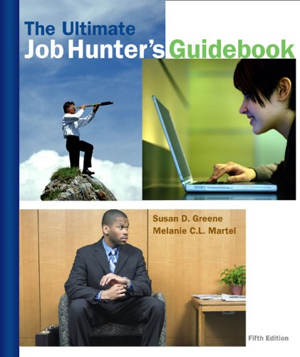 The Ultimate Job Hunters Guidebook,New