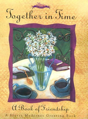 Together in Time: A Book of Friendship,Used