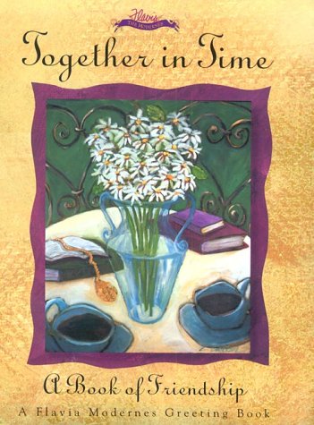 Together in Time: A Book of Friendship,Used