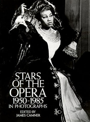 Stars of the Opera, 1950 1985 in Photographs,Used