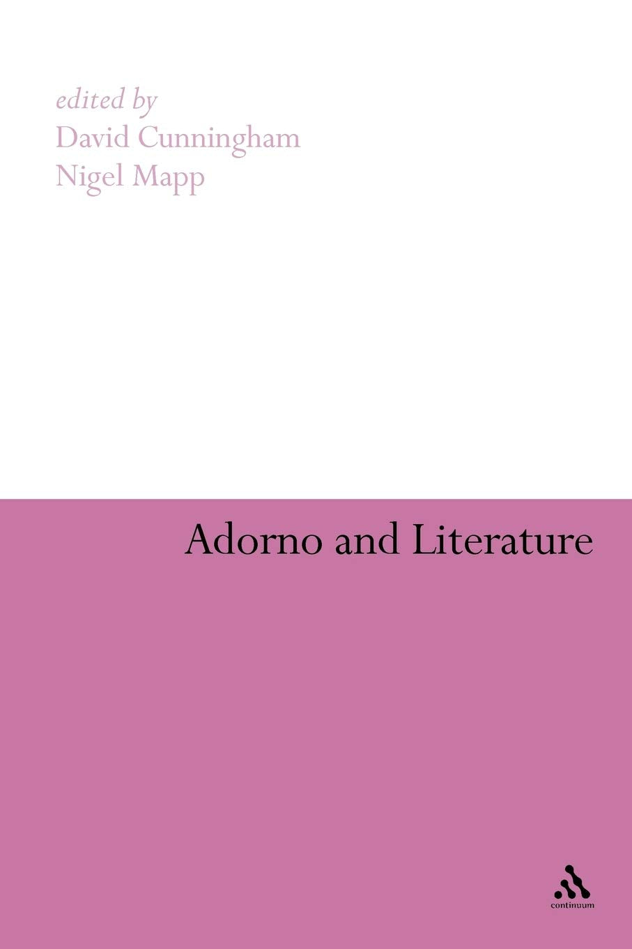Adorno And Literature,New