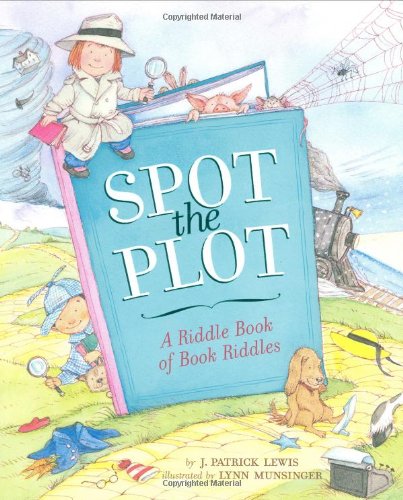 Spot The Plot: A Riddle Book Of Book Riddles