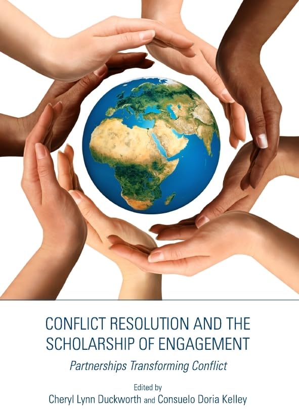 Conflict Resolution and the Scholarship of Engagement,Used