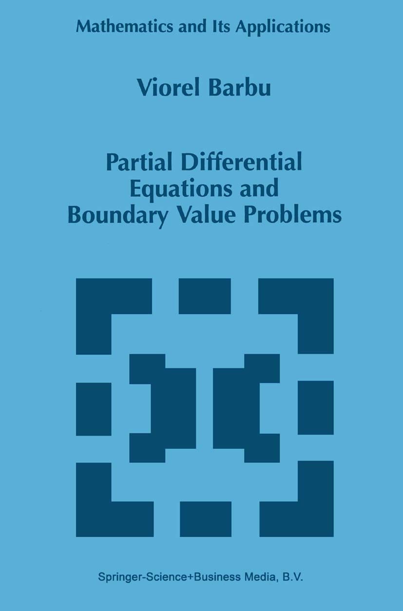 Partial Differential Equations and Boundary Value Problems (Mathematics and Its Applications, 441),Used