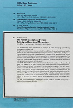 The Human MacrophageSystem: Activity and Functional Morphology (BIBLIOTHECA ANATOMICA),Used