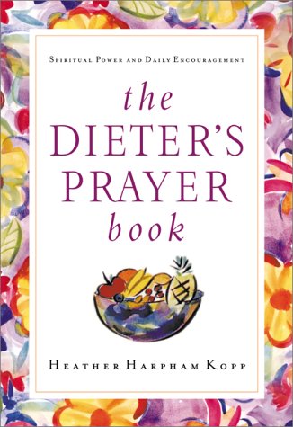 The Dieter's Prayer Book,Used