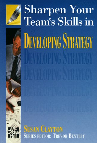 Sharpen Your Team's Skills in Developing Strategy,Used