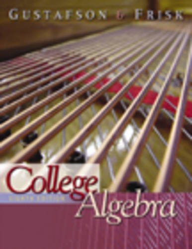 College Algebra (with CDROM, BCA/iLrn Tutorial, and InfoTrac) (Available Titles CengageNOW),Used