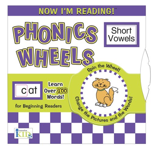 Now I'M Reading!: Phonics Wheels  Short Vowels