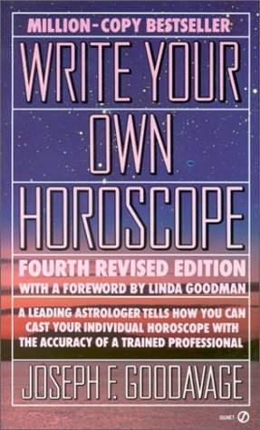 Write Your Own Horoscope: Fourth Revised Edition,Used
