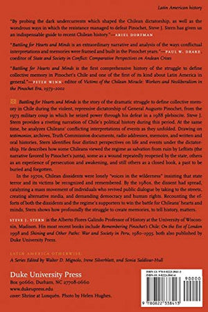 Battling For Hearts And Minds: Memory Struggles In Pinochets Chile, 19731988 (Latin America Otherwise)