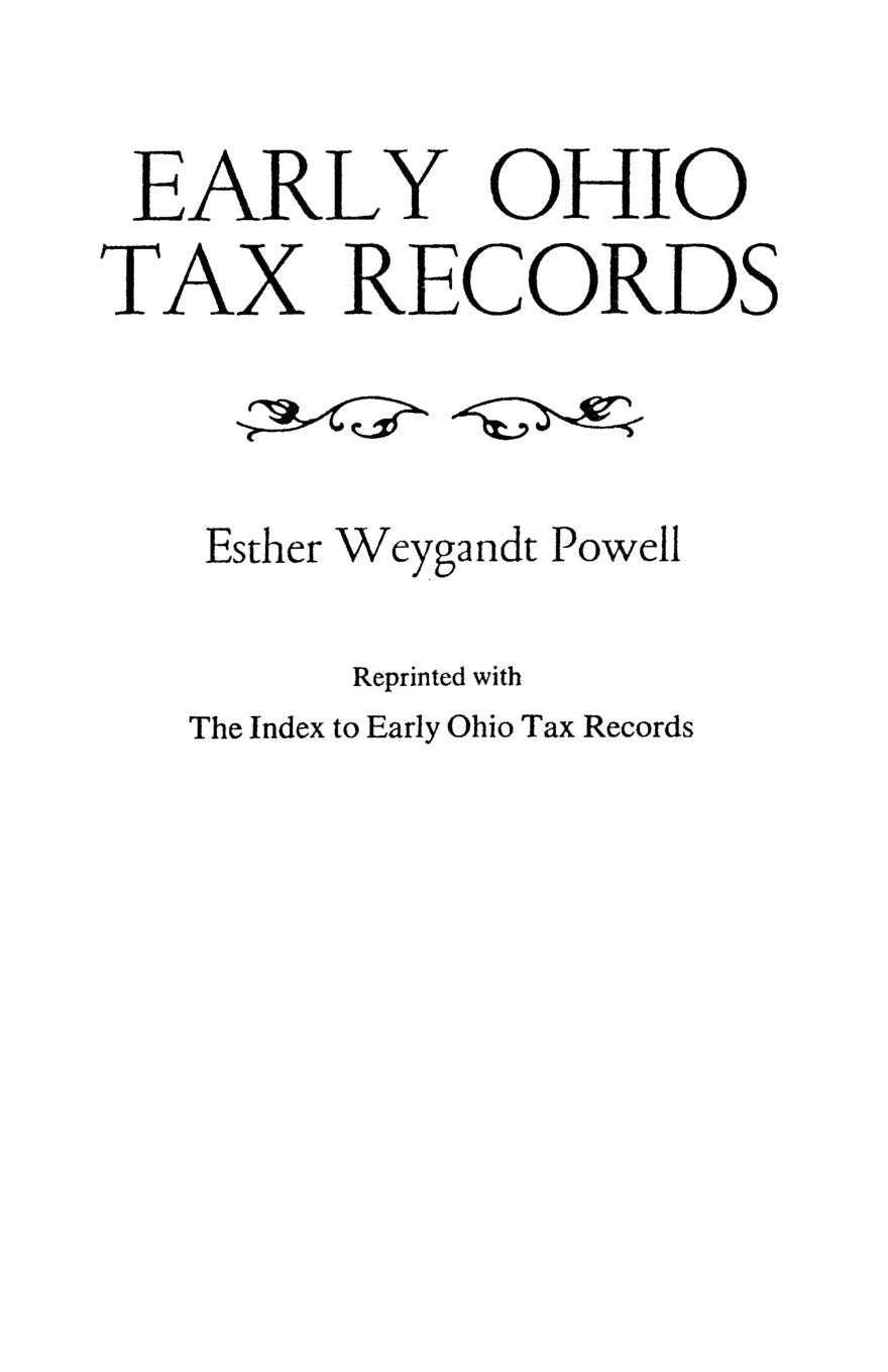 Early Ohio Tax Records Reprinted With 'The Index To Early Ohio Tax Records',Used