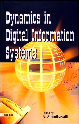 Dynamics in Digital Information Systems: Festschrift Volume in Honour of Prof. M. Bavakutty,Used