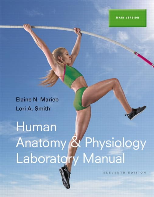 Human Anatomy & Physiology Laboratory Manual, Main Version (11th Edition),Used