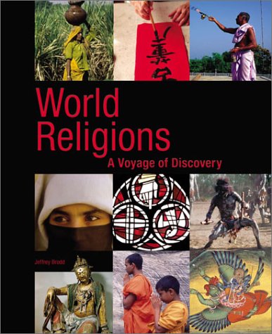 World Religions (2003): A Voyage of Discovery (Student Text),Used