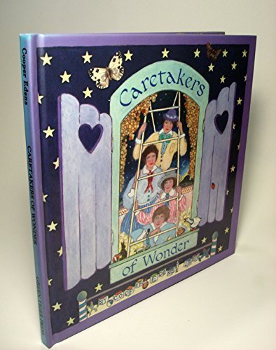 Caretakers of Wonder,New