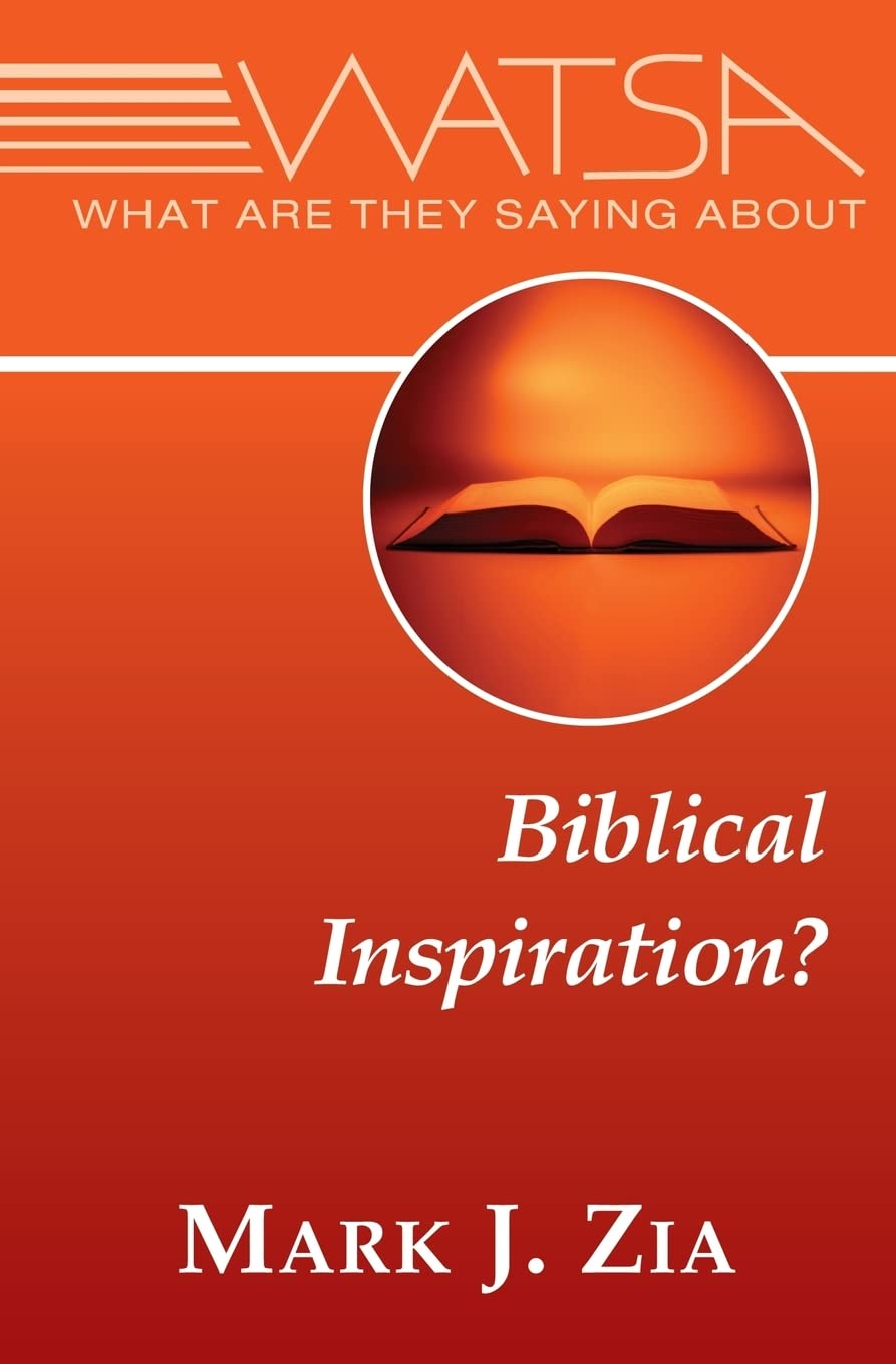 What Are They Saying About Biblical Inspiration?,Used