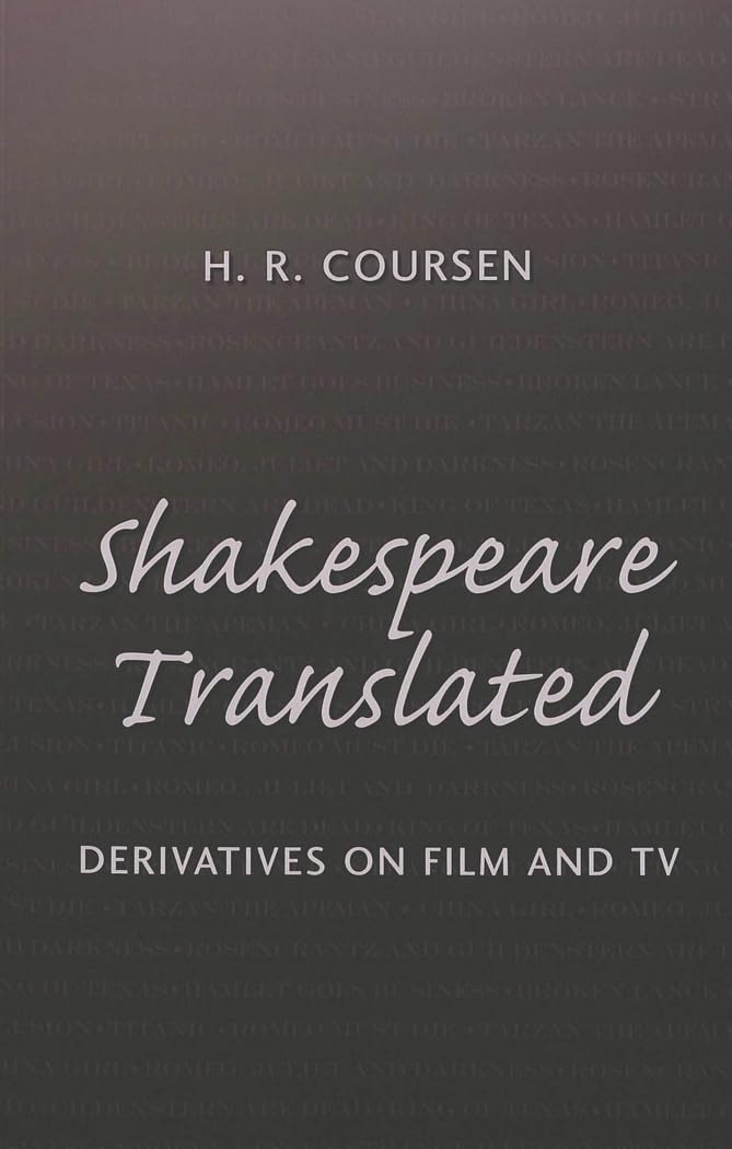 Shakespeare Translated: Derivatives On Film And Tv (Studies In Shakespeare),Used