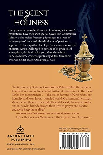 The Scent of Holiness: Lessons from a Women's Monastery,Used