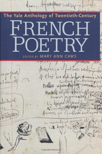 The Yale Anthology Of Twentiethcentury French Poetry-used