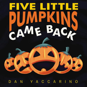 Five Little Pumpkins Came Back Board Book,Used