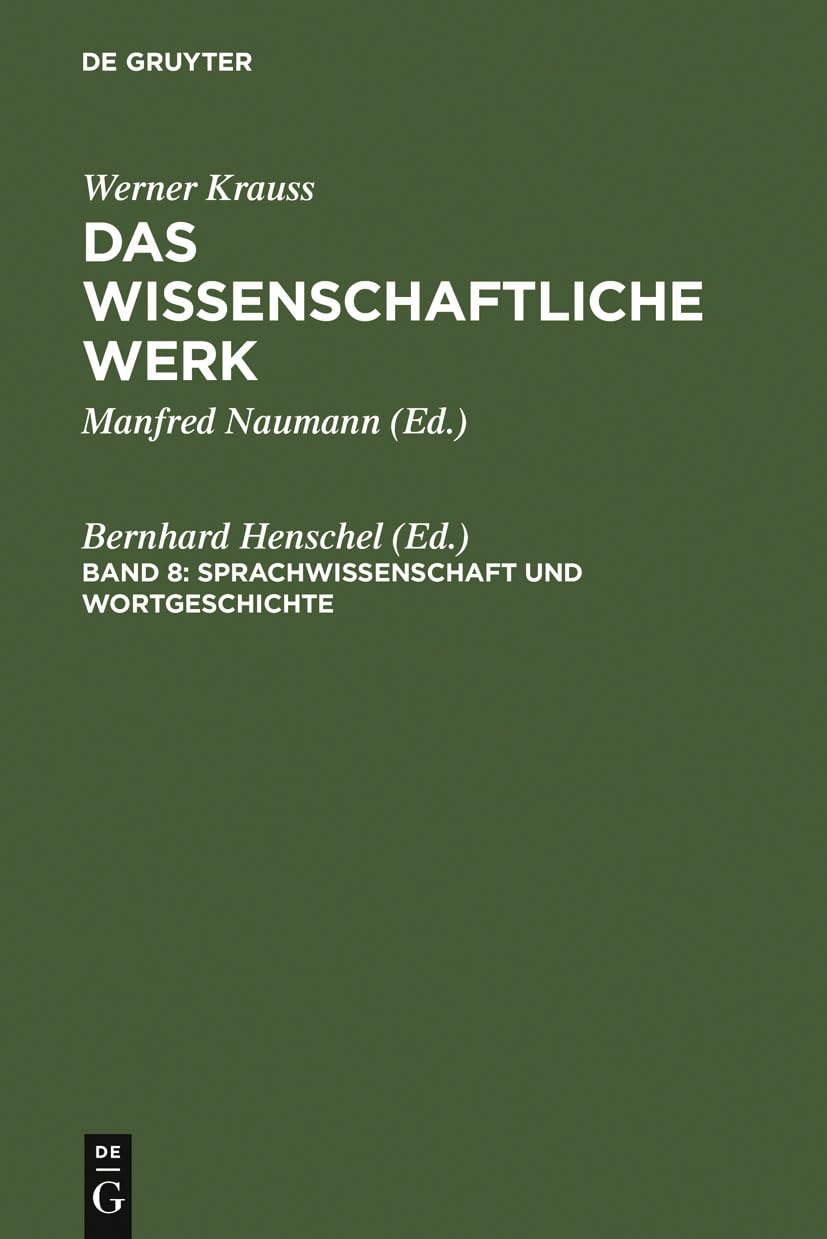 Sprachwissenschaft und Wortgeschichte (Wissenschaftliche Werk) (German Edition),Used