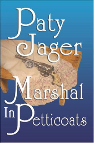 Marshal in Petticoats,Used