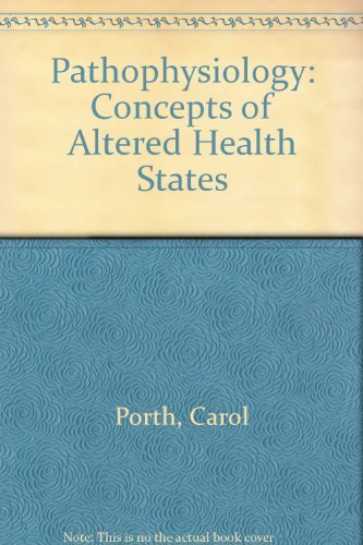 Pathophysiology Concepts of Altered Health States (6/E with Bonus CDROM),Used