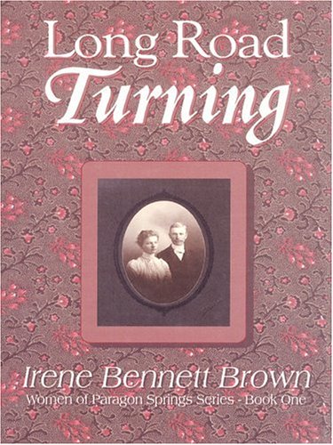 Long Road Turning (Women of Paragon Springs, 1),Used