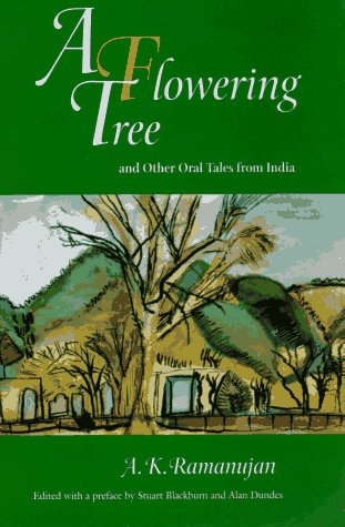 A Flowering Tree And Other Oral Tales From India,New