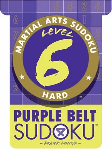 Martial Arts Sudoku Level 6: Purple Belt Sudoku (Martial Arts Puzzles Series),Used