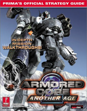 Armored Core 2: Another Age: Prima's Official Strategy Guide,Used
