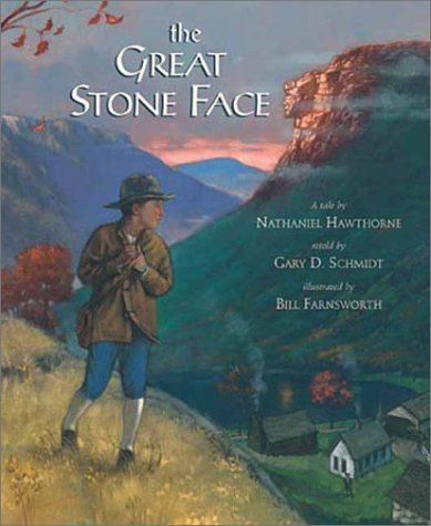 The Great Stone Face: A Tale by Nathanial Hawthorne,Used