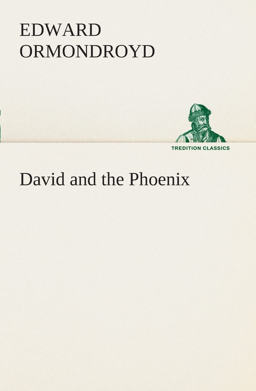 David and the Phoenix,Used