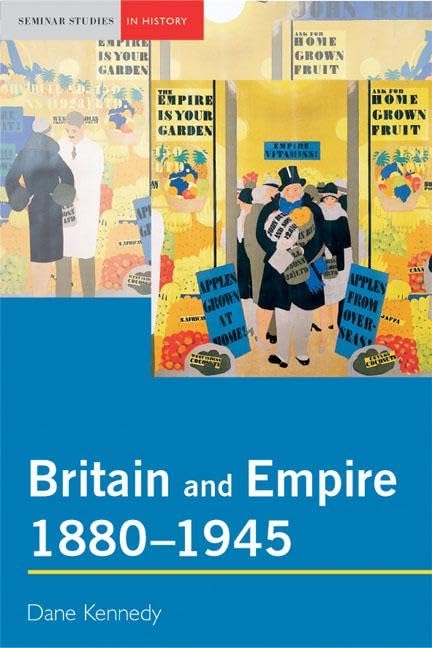 Britain and Empire, 18801945,Used