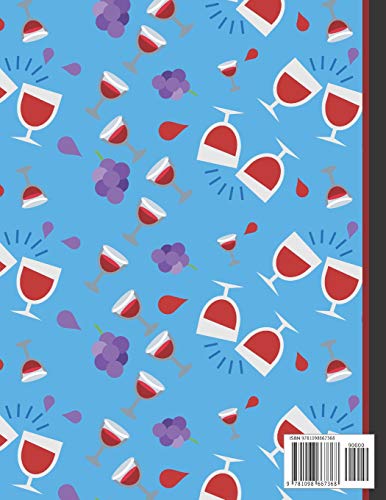 Composition Notebook: Wine & Grapes College Ruled Notebook for Women and Teachers,Used