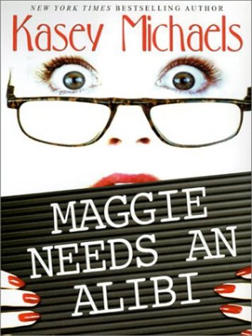 Maggie Needs an Alibi,Used