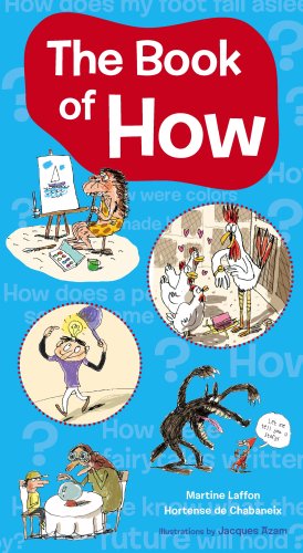 The Book of How. Martine Laffon, Hortense de Chabaneix,Used