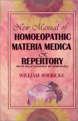 New Manual of Homoeopathic Materia Medica & Repertory (With Relationship of Remedies),Used