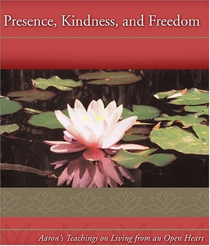 Presence, Kindness, and Freedom,Used