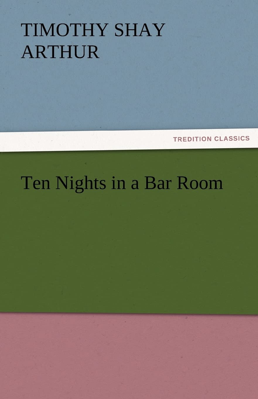 Ten Nights in a Bar Room,Used