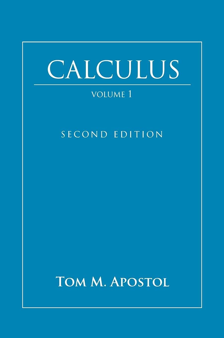 Calculus, Vol. 1: OneVariable Calculus, with an Introduction to Linear Algebra,New