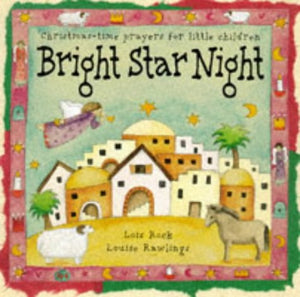 Bright Star Night: Christmastime Prayers For Little Children (Nightlights)-used