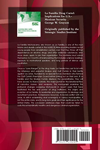 La Familia Drug Cartel: Implications for U.S.Mexican Security,Used